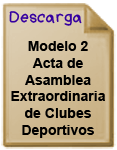 Descargar el Modelo de Acta de Asamblea Extraordinaria de Clubes Deportivos