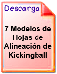 7 Modelos de Hojas de Alineacin de Kickingball